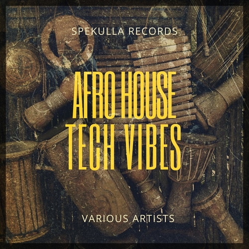 VA - Afro House Tech Vibes [SPEK200]